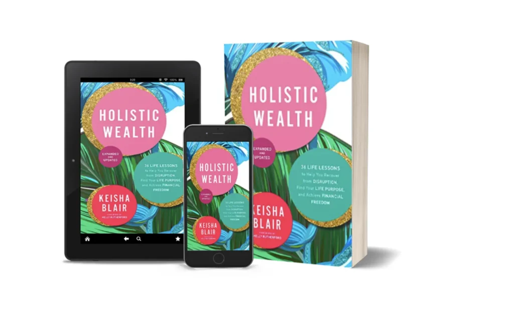 Holistic Wealth Expanded and Updated Book